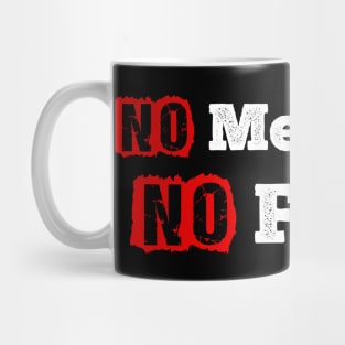 No Metadata No Future Mug